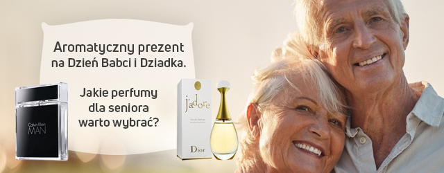 Aromatyczny prezent na dzień babci i dziadka. Jakie perfumy dla seniora warto wybrać?